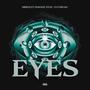 EYES (feat. Cuuhraig) [Explicit]