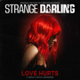 Love Hurts (feat. Keith Carradine) (From “Strange Darling”)