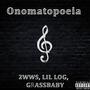 Omomatopoeia (feat. Lil Log & grassbaby) [Explicit]