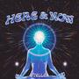 Here & Now