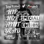 Hip Hop Aint Dead: Special Edition (Explicit)