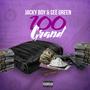 100 Grand (feat. See Green) [Explicit]