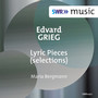 Grieg, E.: Lyric Pieces (Selections) [M. Bergmann]