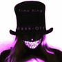 Time Ring- Mask Off (Explicit)