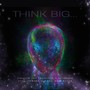 Think Big... (feat. Tomray & Manu Worldstar)