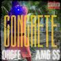 Concrete (feat. AMG SS) [Explicit]