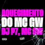 Aquecimento do Mc Gw (Explicit)