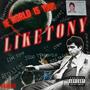 Like Tony (Explicit)