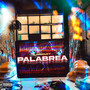 Palabrea (Explicit)