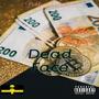 Dead Face (Explicit)