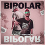 Bipolar (Explicit)