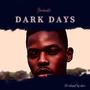 Dark days (feat. Handizza)