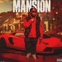 Mansion (Explicit)