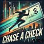 Chase A Check (Explicit)