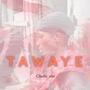 TAWAYE