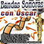 Bandas Sonoras Con Óscar