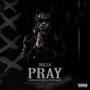 Pray (Explicit)