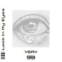 Look in my eyes (Explicit)