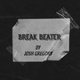 Break Beater