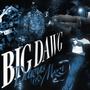 BIG DAWG (Explicit)