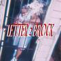 Letter 2 Brock (Explicit)