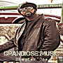 Grandiose Music (Chapter One) [Explicit]