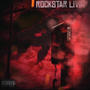 RockStar Livin (Explicit)