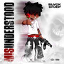 MISUNDERSTOOD (pt.1) [Explicit]