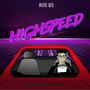 Highspeed