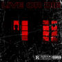 Live Or Die (Explicit)