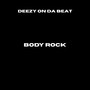 Body Rock (Explicit)