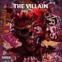 The Villain (Explicit)