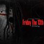 Friday The 13th (Explicit)