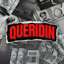 Queridin (Explicit)