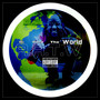 A.A.T.W (All Around the World) [Explicit]