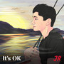 It's OK (Explicit)