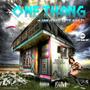 One Thang (feat. Fetti Bagz) [Explicit]