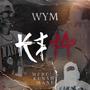 WYM? (feat. Ken$hi Mane) [Explicit]