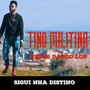 Sigui Nha Distino (feat. Netos Djoto Lop)