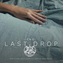 The Last Drop (Original Motion Picture Soundtrack)