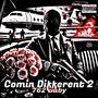 Comin Different 2 (Explicit)