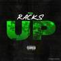 Racks Up (Explicit)