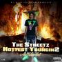 The Streetz Hottest Youngin 2 (Explicit)