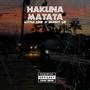 Hakuna Matata (feat. Bunny Lie) [Explicit]