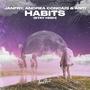 Habits (Stay High)