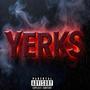 Yerks (Explicit)