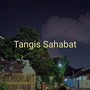 Tangis Sahabat