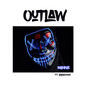 Outlaw (Explicit)