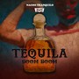 Tequila Boom Boom