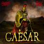 Caesar (feat. Bysol) [Explicit]